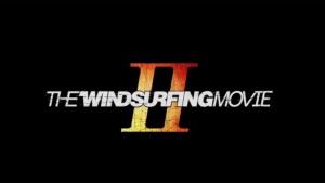 The Windsurfing Movie 2