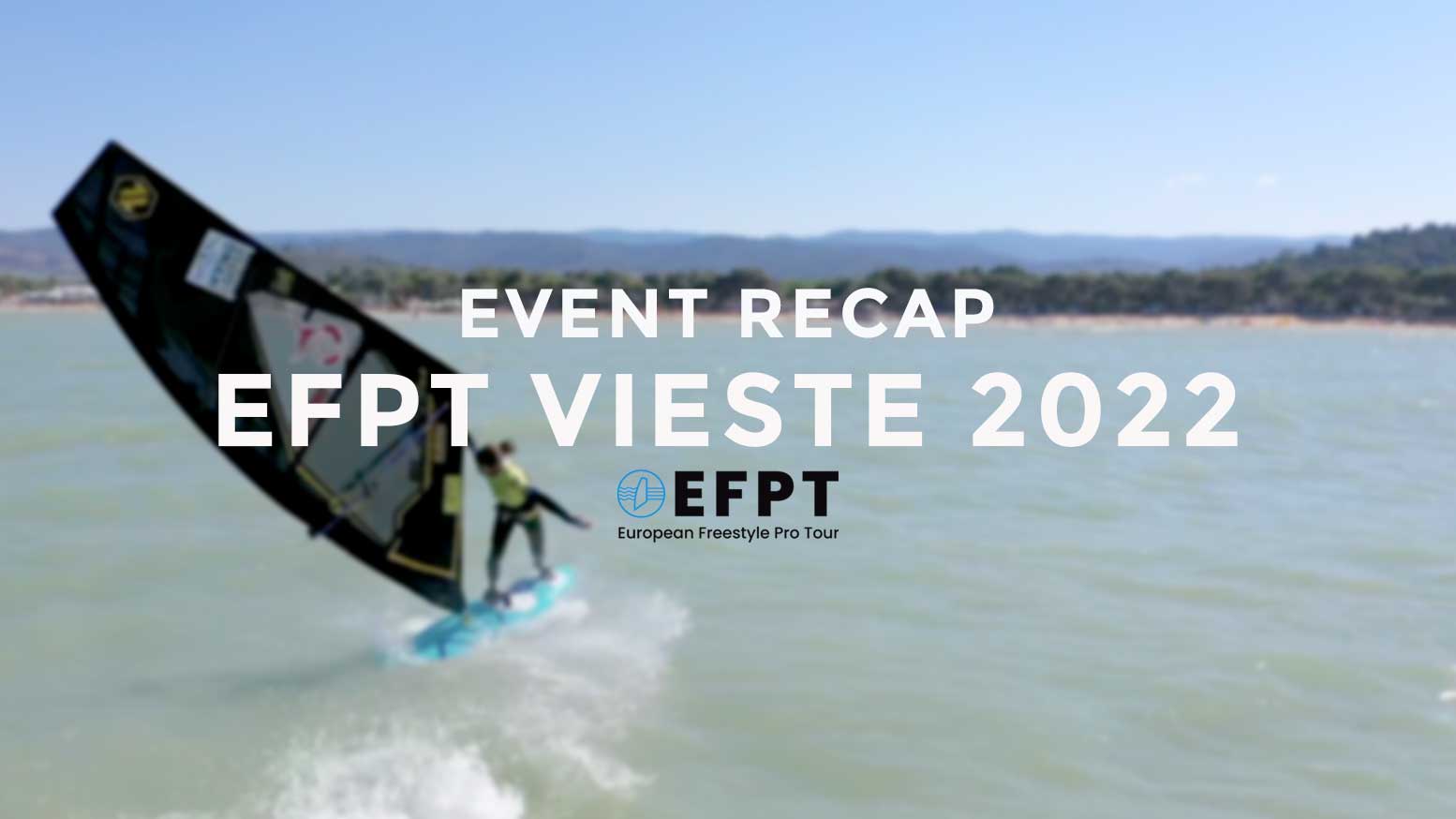 EFPT Vieste 2022 - Event Recap